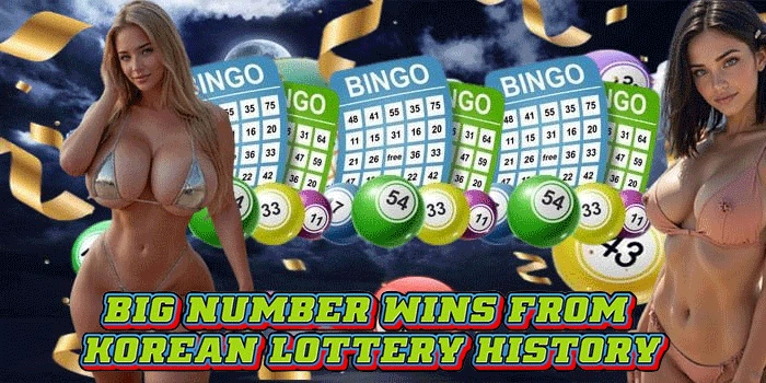 Big Number Wins From Korean Lottery History Big Number Wins From Korean Lottery History